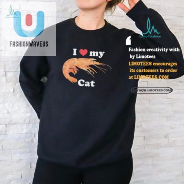 Purrfectly Hilarious I Heart My Cat Shrimp Shirt fashionwaveus 1 2