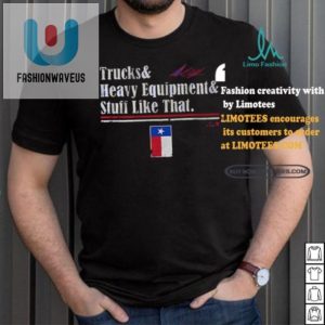 Get Laughs With Andrew Chafins Hilarious Trucks Shirt fashionwaveus 1 4