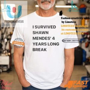 I Survived Shawns Break Shirt Hilariously Unique Trendy fashionwaveus 1 3