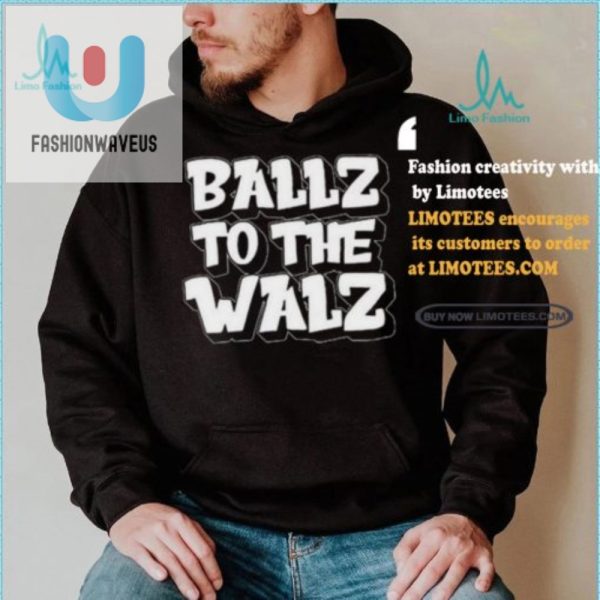 Get Uygurs 2024 Shirt Ballz To The Walz Limited Edition fashionwaveus 1 1