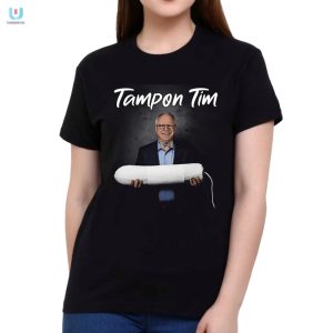 Get Your Laugh On With The Unique Tim Walz Tampon Tim Shirt fashionwaveus 1 1