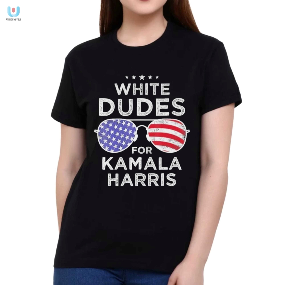 Funny White Dudes For Kamala Shirt  Stand Out In Style