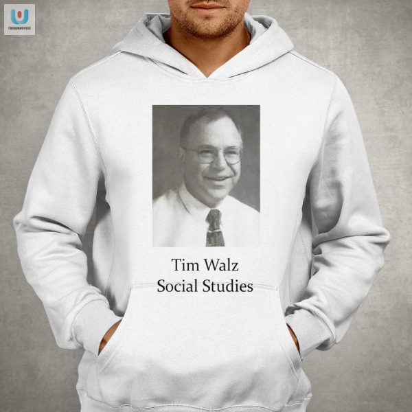 Get Laughs With Tim Walz Social Studies Shirt Unique Funny fashionwaveus 1 2