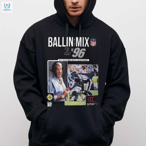 Get Ballin With Paul Wall N96 Tee Hilarious Unique fashionwaveus 1 2