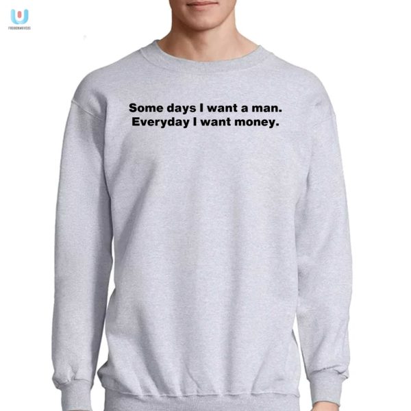 Funny Man Or Money Tshirt Unique Hilarious Design fashionwaveus 1 3