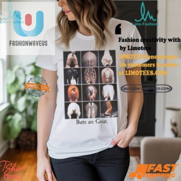 Rock The Laughs With Our Unique Butts Are Great Tee fashionwaveus 1