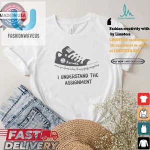 Funny I Understand The Assignment Glass Shoes Tshirt fashionwaveus 1 3