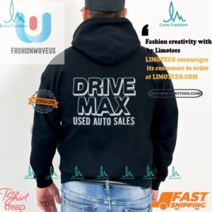 Unique Deadpool Drive Max Used Auto Sales Tee Funny Uniform fashionwaveus 1 2