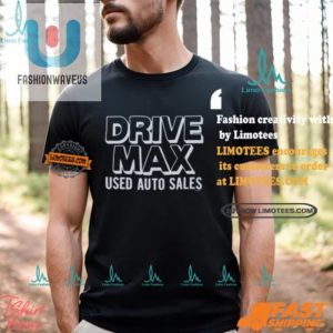 Unique Deadpool Drive Max Used Auto Sales Tee Funny Uniform fashionwaveus 1 3