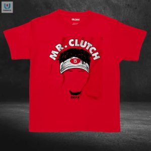 Score Big Laughs With Patrick Mahomes Mr Clutch Tee fashionwaveus 1 3