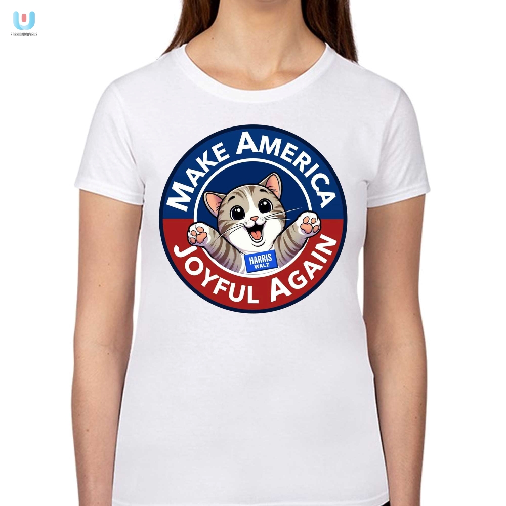 Make America Joyful Again Shirt  Funny Harris Walz Design