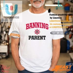 Banning Pilots Parent Shirt Hilariously Unique Gift fashionwaveus 1 1