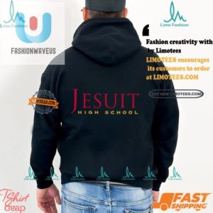 Get Schooled In Style Quirky Jesuit High Shirt fashionwaveus 1 2