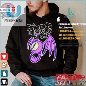 Quirky Friends Till Wings Fall Off Shirt Unique Fun fashionwaveus 1 2