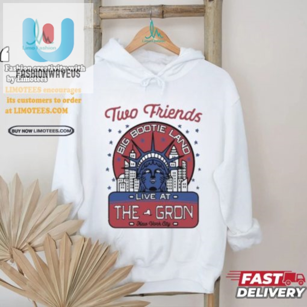 Two Friends Nyc Statue Of Liberty Tee  Unique  Hilarious Gift