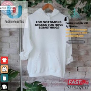 Funny Unique I Dont Smoke Tee Slimnotshadyyy Shirt fashionwaveus 1 2