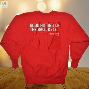 Bryson Stott Funny Hitting Kyle Shirt Unique Baseball Tee fashionwaveus 1 1