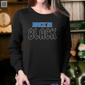 Rock Your Wardrobe Hilarious Back In Black Det Tshirt fashionwaveus 1 3