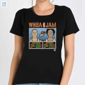 Score Big Laughs With Wnba Jam Mercury Taurasi Griner Tee fashionwaveus 1 1