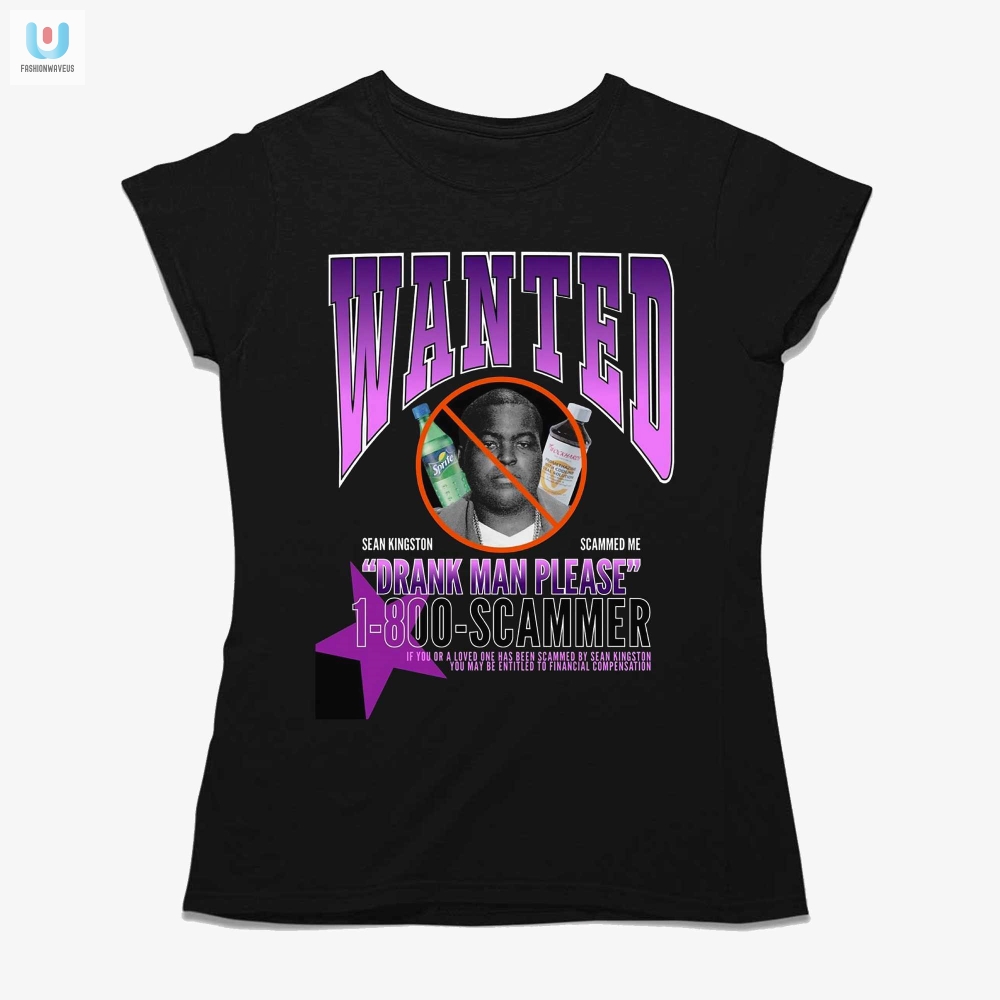 Wanted Sean Kingston Scammer Shirt  Funny  Unique Design