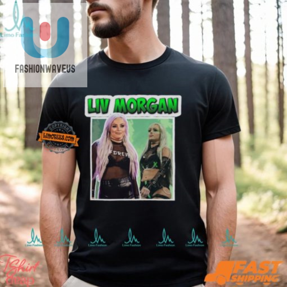 Get A Kick Out Of Liv Morgans Green Logo Tee  Unique  Fun