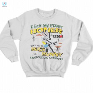 Funny First Boner Bugs Bunny Shirt Unique Humor Tee fashionwaveus 1 3