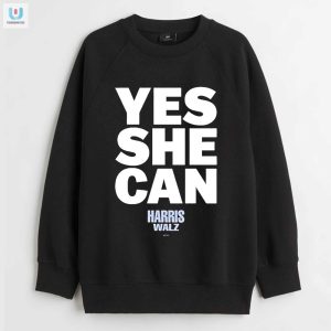 Kamala Harris Yes She Can Funny Tee Standout Style fashionwaveus 1 3