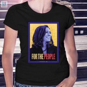 Kamala Harris Shirt Laugh Loud Stand Proud fashionwaveus 1 1