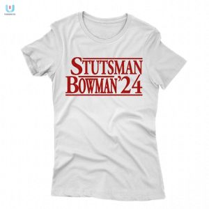 Elect Laughter Stutsmanbowman 24 Shirt Wear The Future fashionwaveus 1 1