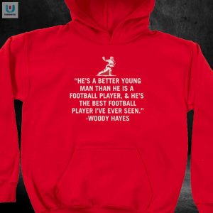 Get Inspired Laugh Woody Hayes Archie Griffin Quote Tee fashionwaveus 1 2