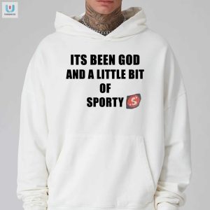 God Sporty Shirt Unique Funny Oneofakind Tee fashionwaveus 1 2