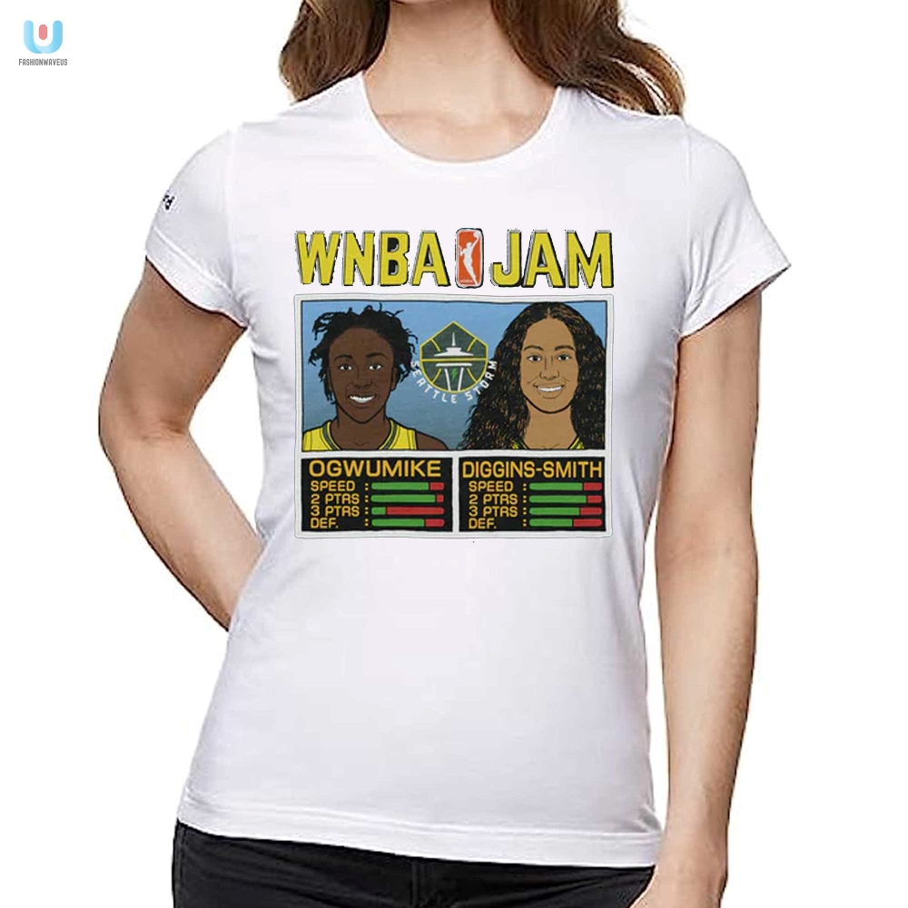 Slay The Court Style Wnba Jam Storm Shirt  Laugh  Play