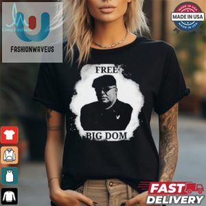 Get Your Free Big Dom Disandro Philly Tee Laugh Wear Bold fashionwaveus 1 1