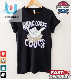 Rock The Byu Cougars Hang Loose Tee Funny Unique fashionwaveus 1 1