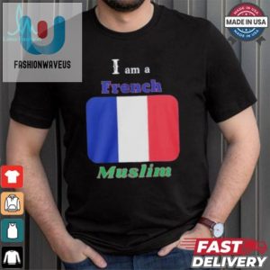 Funny French Muslim Tshirt Unique Hilarious Design fashionwaveus 1 3