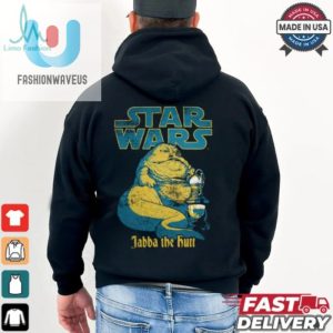 Funny Jabba The Hutt Shirt Unique Star Wars Tee fashionwaveus 1 1