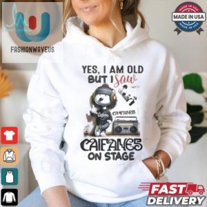 Funny Yes Im Old But I Save Califames Stage Shirt fashionwaveus 1 3