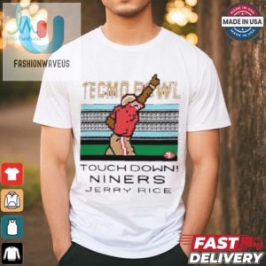 Score Big Funny Jerry Rice 49Ers Tecmo Bowl Tee fashionwaveus 1 2