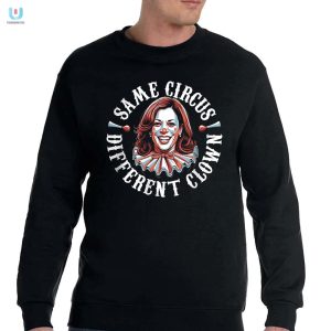 Hilarious Kamala Harris Circus Clown Shirt Stand Out Now fashionwaveus 1 3