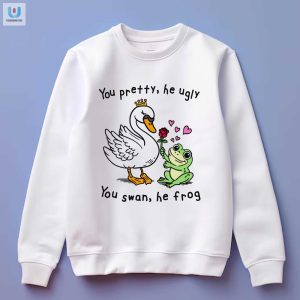 You Pretty He Ugly Funny Swan Frog Shirt Unique Hilarious fashionwaveus 1 3