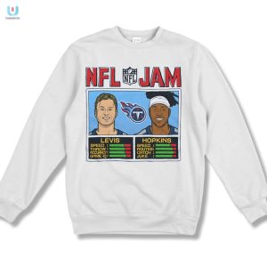 Score Big Laughs With Nfl Jam Titans Levis Hopkins Tee fashionwaveus 1 3