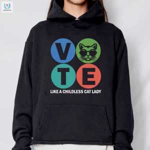 Vote Like A Childless Cat Lady Tee Funny Unique fashionwaveus 1 2