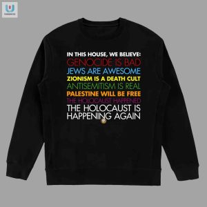 In This House Genocide Bad Jews Awesome Shirt Funny Unique fashionwaveus 1 3