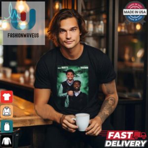 Step Brothers Shirt Jalen Hurts X Aj Brown Eagles Laughs fashionwaveus 1 1 1