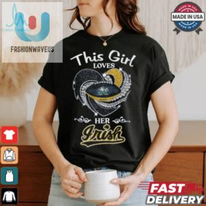 This Girl Loves Her Irish Shirt A Hilarious Unique Tee fashionwaveus 1 3