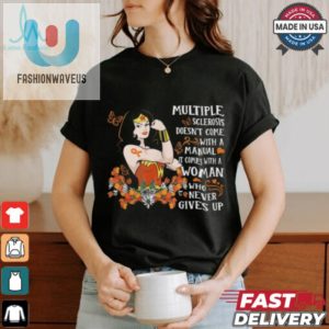 Hilariously Unstoppable Never Gives Up Tshirt Unique Design fashionwaveus 1 3