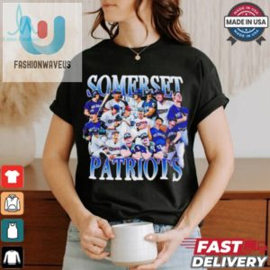 Hit A Home Run In Style Quirky Somerset Patriots 2024 Tee fashionwaveus 1 3