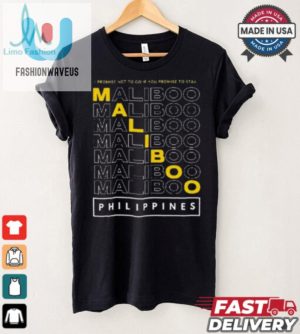 Funny I Promise Maliboo Philippines 2024 Tshirt fashionwaveus 1 3