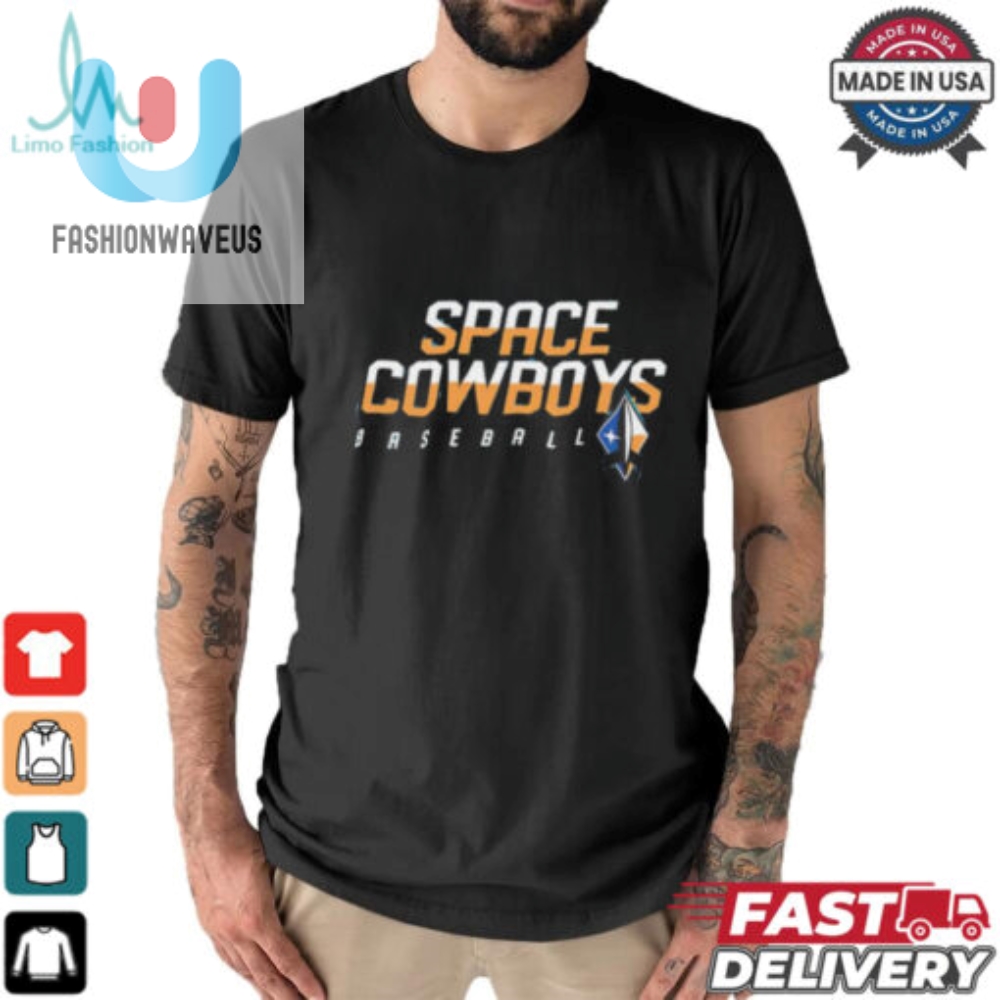 Hit A Home Run In Style With Our Hilarious Space Cowboys Tee