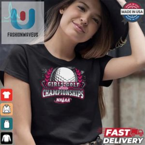 Swing Laugh Win 2024 Nhiaa Girls Golf Champs Tee fashionwaveus 1 4